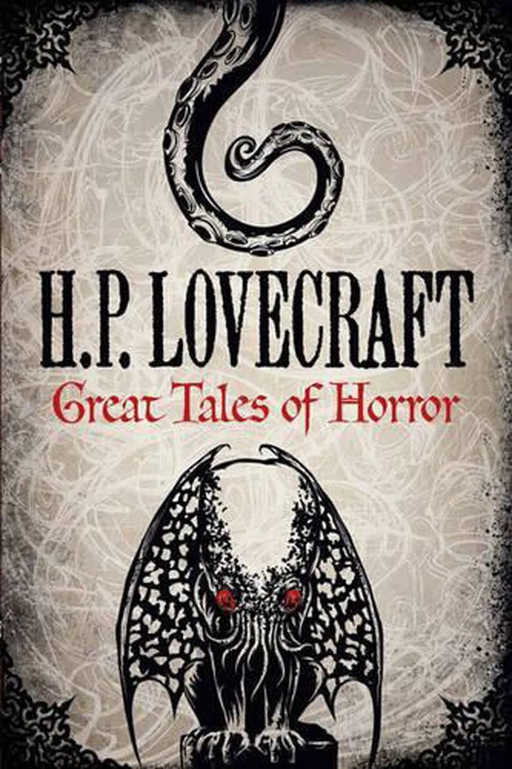 Cover Lovecraft, H. P. – Great Tales of Horror